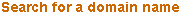 Search for a domain name
